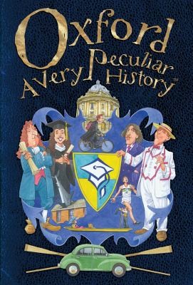 Cover for Oxford A Very Peculiar History