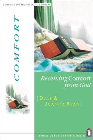 Cover for Receiving Comfort from God (Letting God Be God Studies)