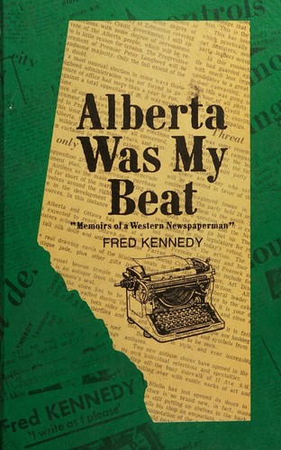 Cover for Alberta Was My Beat