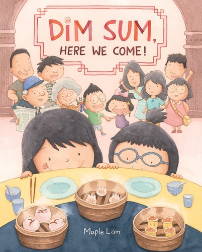 Cover for Dim Sum, Here We Come!