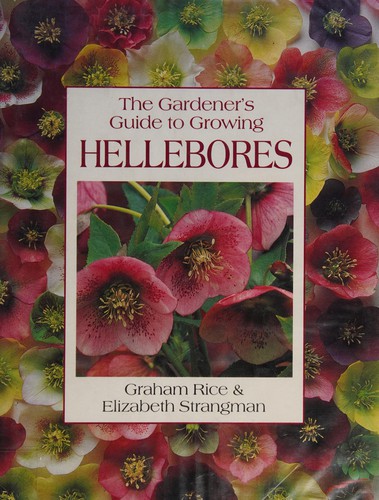 Cover for The gardener's guide to growing hellebores