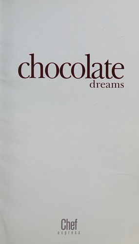 Cover for CHOCOLATE DREAMS Chef Express