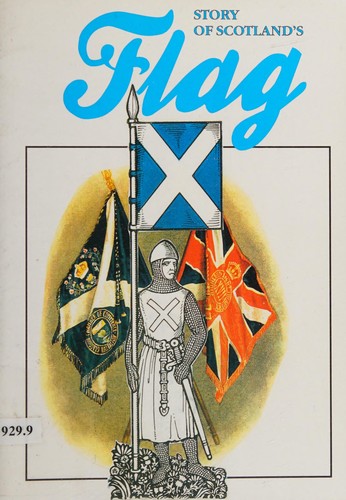 Cover for Story of Scotland's flag