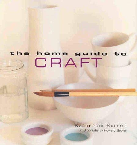 Cover for The Home Guide to Craft