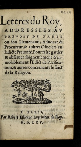 Cover for Lettres du Roy, addresses av Prevost de Paris ou son lieutenant, aduocat & procureur, & aultres officiers en ladicte preuoste