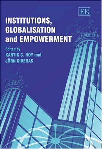 Cover for Institutions, globalisation, and empowerment