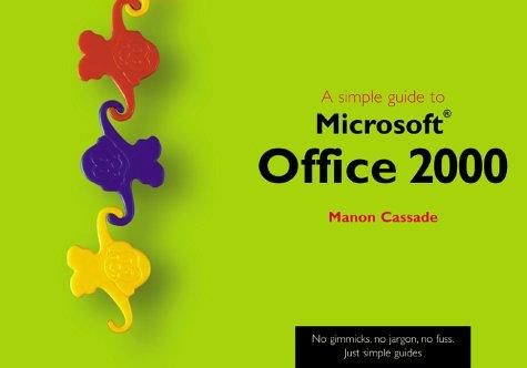 Cover for A Simple Guide to New Office 2000 (Simple Guide)
