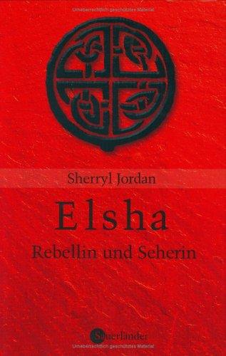 Cover for Elsha. Rebellin und Seherin.