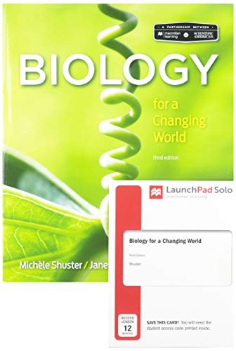 Cover for Scientific American Biology for a Changing World 3E & LaunchPad for Shuster's Scientific American Biology for a Changing World 3E