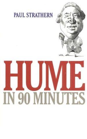 Cover for Hume in 90 Minutes (Philosophers in 90 Minutes)