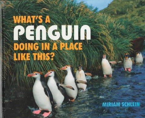 Cover for What's a penguin doing in a place like this?