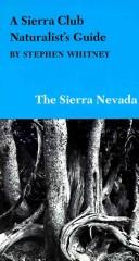 Cover for A Sierra Club naturalist's guide to the Sierra Nevada