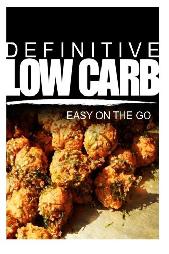 Cover for Definitive Low Carb - Easy On The Go