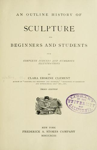 Cover for An outline history of sculpture for beginners and students