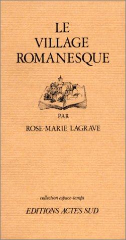 Cover for Le village romanesque