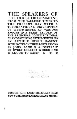 Cover for The Speakers of the House of Commons from the Ealiest Times to the Present ...