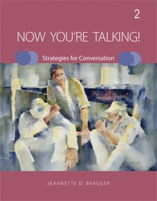 Cover for Now Youre Talking 2 Strategies For Conversation
