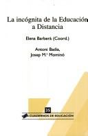 Cover for La Incognita de La Educacion a Distancia