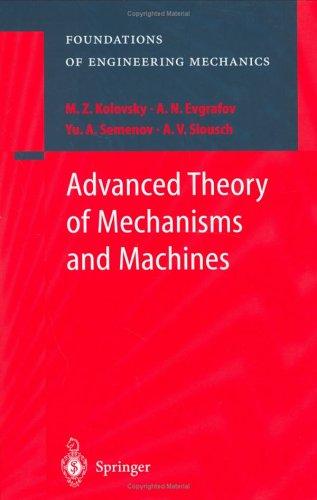 Cover for Advanced Theory of Mechanisms and Machines (Foundations of Engineering Mechanics)