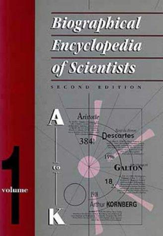 Cover for Biographical Encyclopedia of Scientists, Second Edition - 2 Volume Set