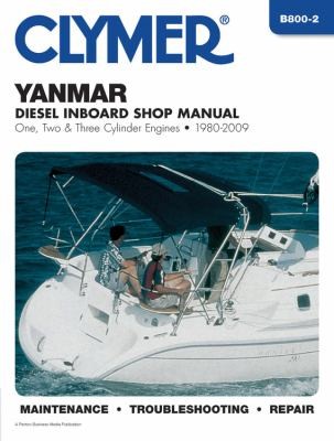 Cover for Clymer Yanmar Diesel Inboard Shop Manual One Two Three Cylinder Engines 19802009