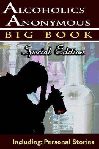Cover for Alcoholics Anonymous - Big Book Special Edition - Including