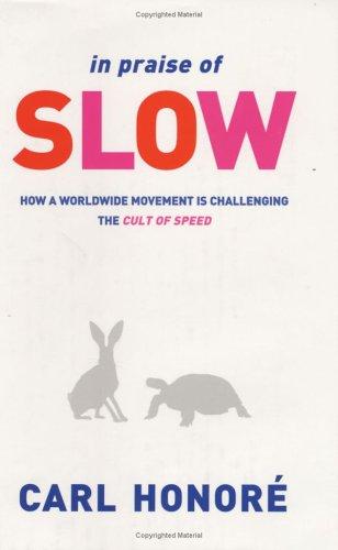 Cover for In Praise of Slow