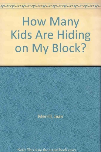 Cover for How many kids are hiding on my block?