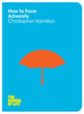 Cover for How To Deal With Adversity