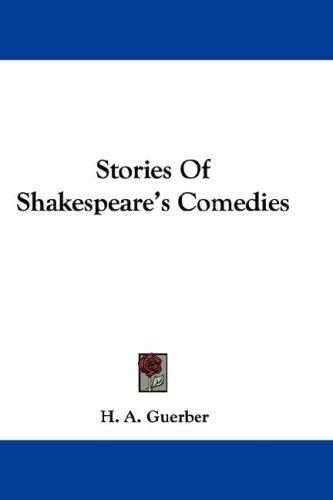 Cover for Stories Of Shakespeare's Comedies