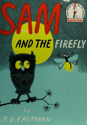 Cover for Sam and the Firefly (Beginner Books)
