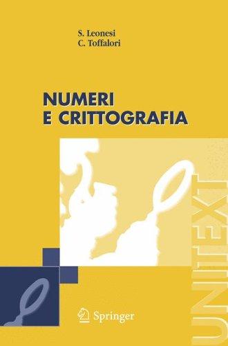 Cover for Numeri e Crittografia (UNITEXT / La Matematica per il 3+2)