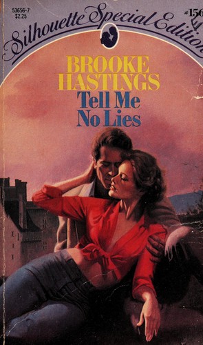 Cover for Tell Me No Lies (Silhouette Special Edition, 156)