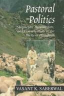 Cover for Pastoral politics