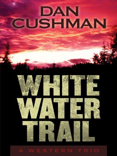 Cover for White Water Trail