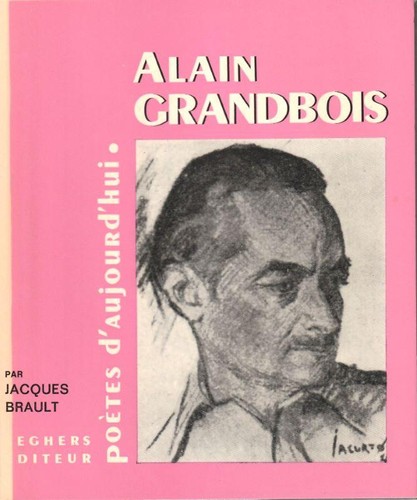 Cover for Alain Grandbois