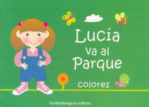Cover for Lucia Va Al Parque - Colores