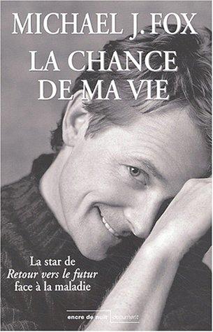 Cover for La chance de ma vie
