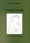 Cover for Zu Hause in der DDR: Biographische Notizen