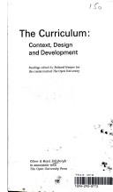 Cover for The curriculum: context, design and development: readings