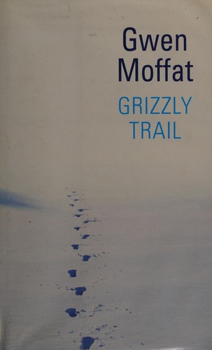 Cover for Grizzly Trail