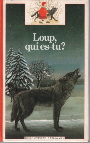 Cover for Loup, qui es-tu ?