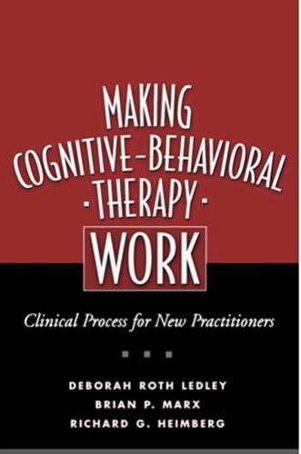 Cover for Making Cognitive-Behavioral Therapy Work