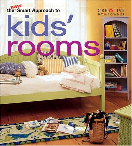 Cover for The New Smart Approach to Kids' Rooms (New Smart Approach Series)