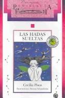 Cover for Las Hadas Sueltas / Free Fairies (Pan Flauta / Bread Flute)