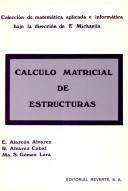 Cover for Calculo Matricial de Estructuras
