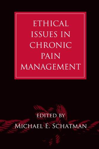 Cover for Ethical Issues in Chronic Pain Management