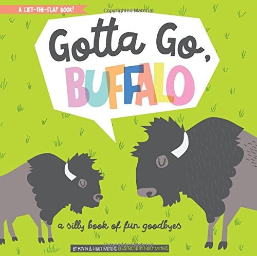 Cover for Gotta Go, Buffalo