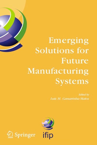 Cover for Emerging solutions for future manufacturing systems
