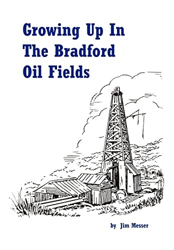 Cover for Growing up in the Bradford oil fields